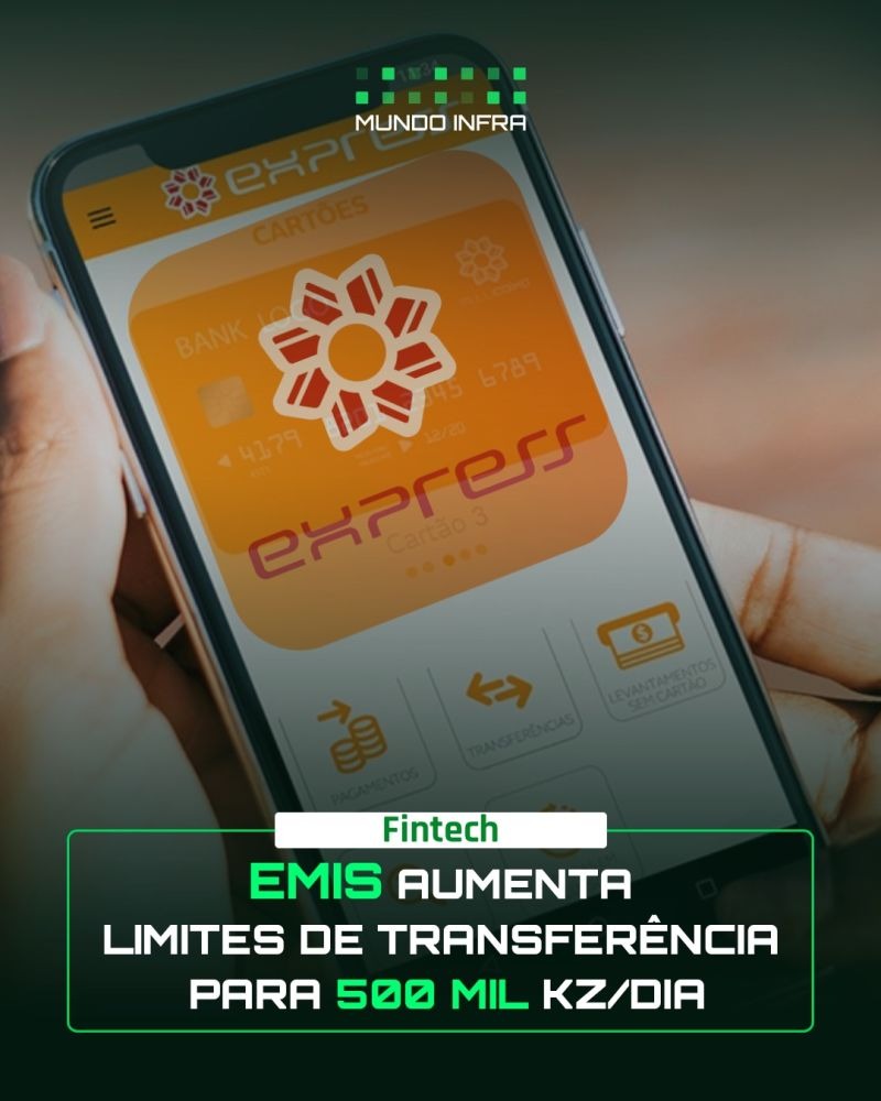 EMIS Aumenta limites de Transferência para 500 mil Kz/Dia